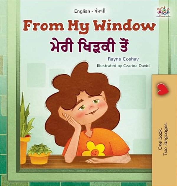From My Window (English Punjabi Gurmukhi Bilingual Kids Book)-..