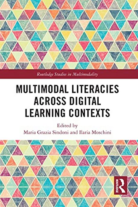 Multimodal Literacies Across Digital Learning Contexts-..