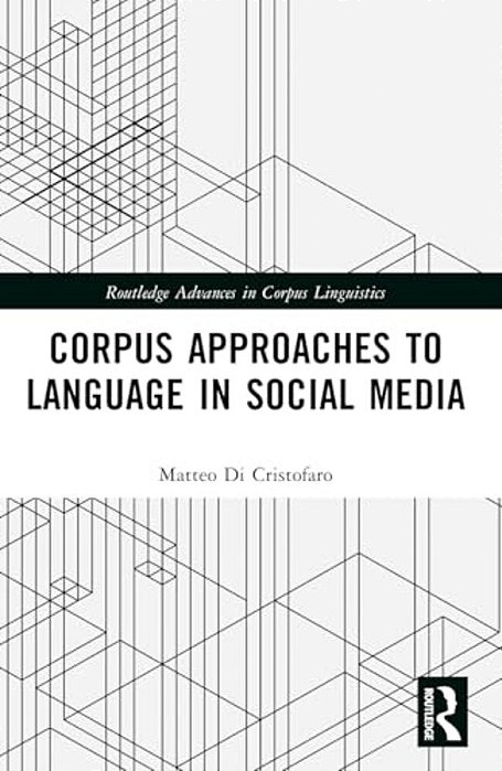 Corpus Approaches To Language In Social Media-..
