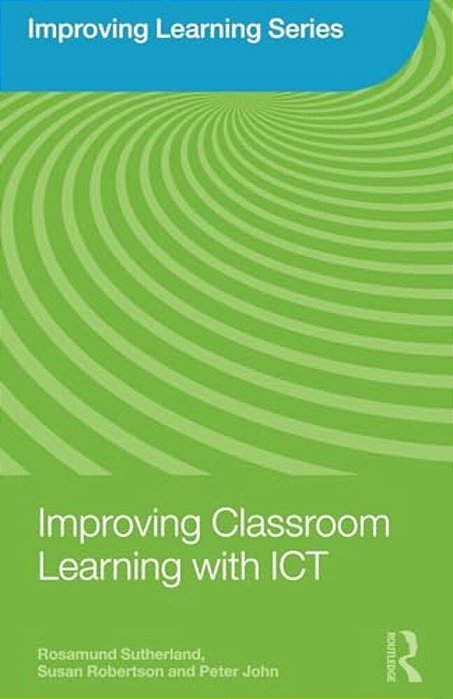 Improving Classroom Learning With Ict-..