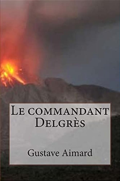 Le Commandant Delgres-..