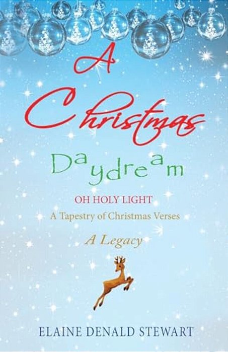 A Christmas Daydream: A Legacy-..