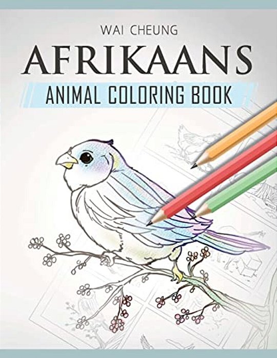 Afrikaans Animal Coloring Book-..