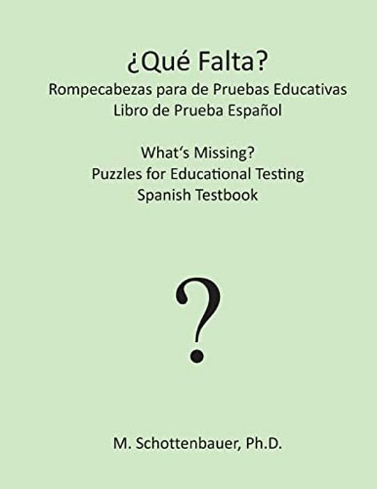 ¿Qué Falta? Rompecabezas Para De Pruebas Educativas: Libro De Prueba Español-..