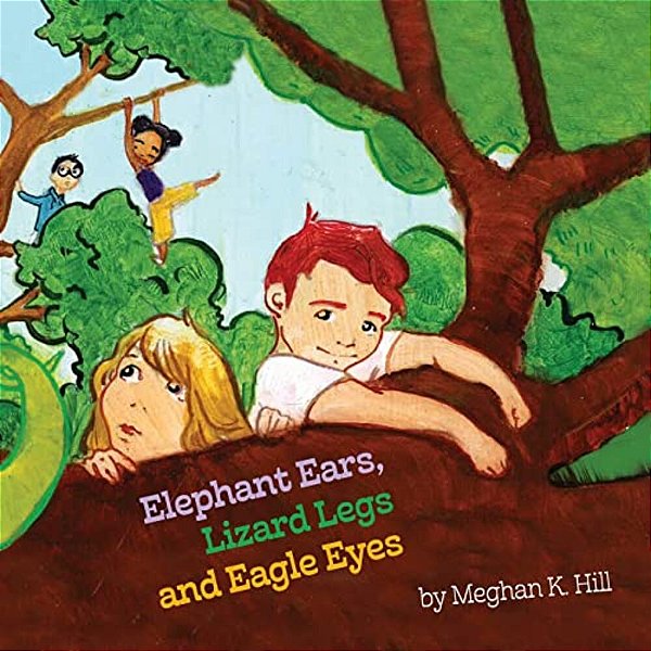 Elephant Ears, Lizard Legs And Eagle Eyes-..