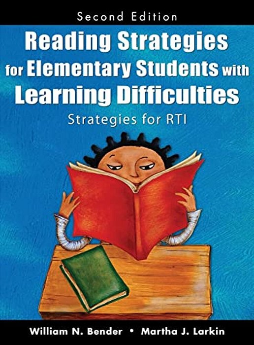 Reading Strategies For Elementary Students With Learning Difficulties: Strategies For Rti-..