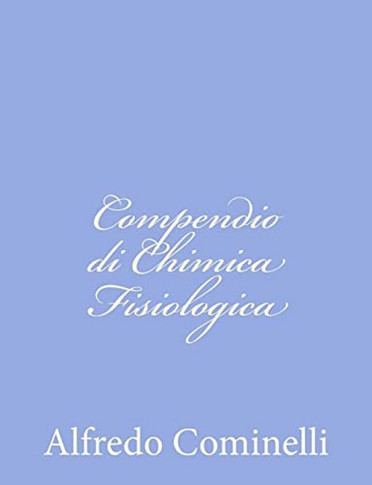 Compendio Di Chimica Fisiologica-..