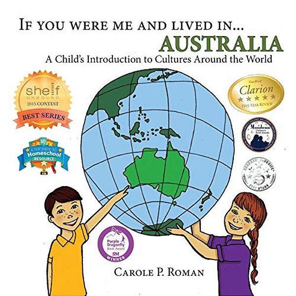 If You Were Me And Lived In... Australia: A Child's Introduction To Cultures Around The World-..