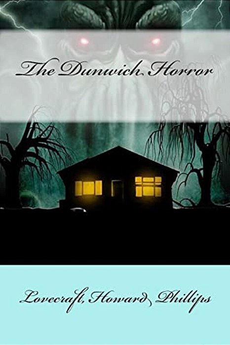The Dunwich Horror-..