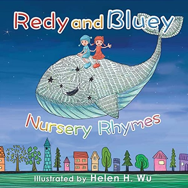 Redy And Bluey: Nursery Rhymes-..