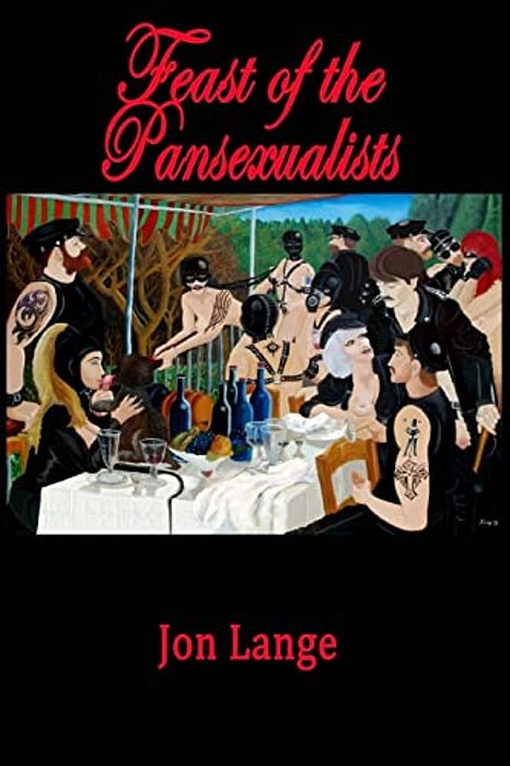 Feast Of The Pansexualists-..