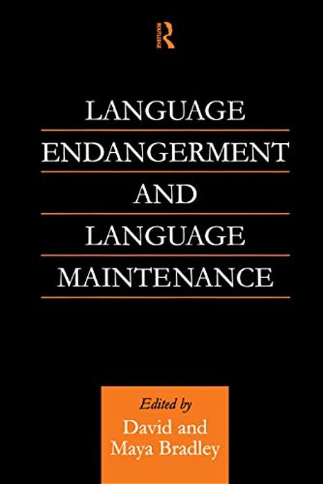 Language Endangerment And Language Maintenance: An Active Approach-..