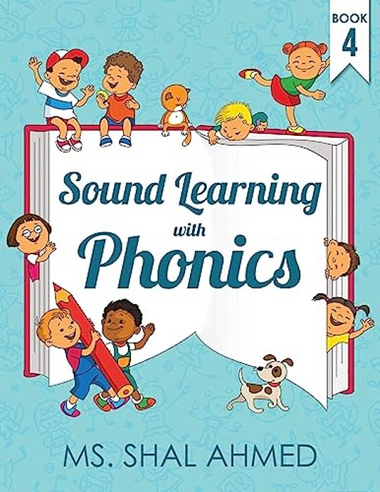 Sound Learning With Phonics: Book 4-..