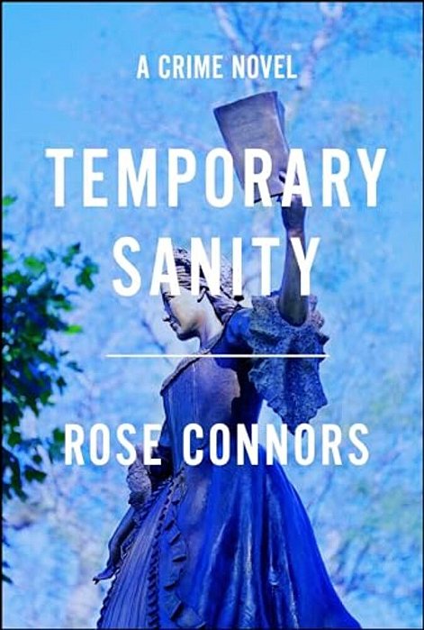 Temporary Sanity: A Crime Novel-..