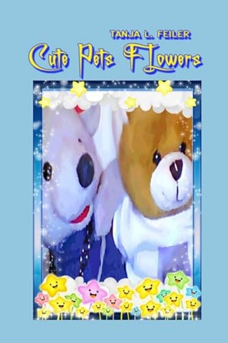 Cute Pets Flowers: Story For Kids-..
