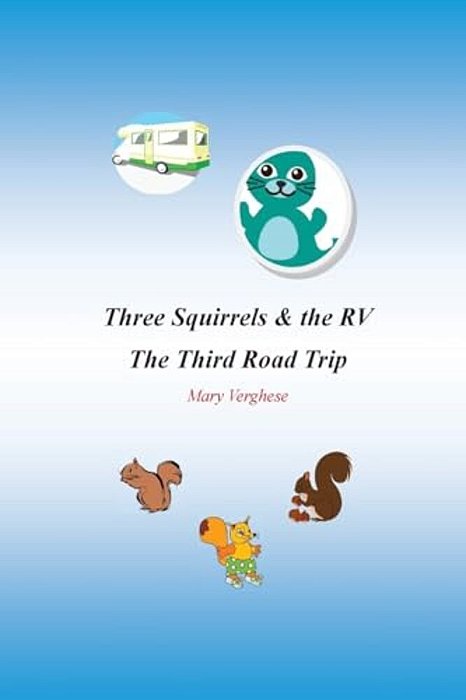 Three Squirrels And The Rv - The Third Road Trip (California)-..