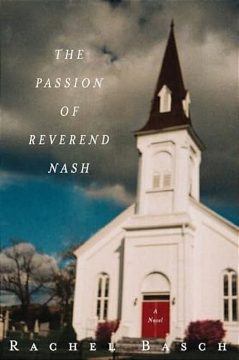 The Passion Of Reverend Nash-..