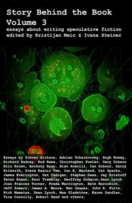 Story Behind The Book: Volume 3 (Essays On Writing Speculative Fiction)-..