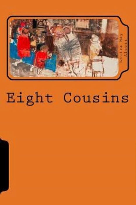 Eight Cousins-..
