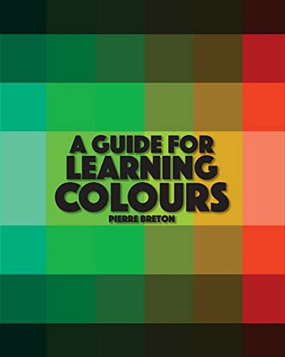 A Guide To Learning Colours: English Language Learning - Basic Colours-..