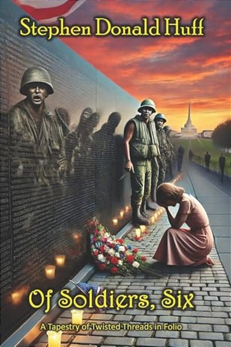 Of Soldiers, Six: A Tapestry Of Twisted Threads In Folio-..