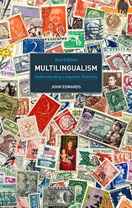 Multilingualism: Understanding Linguistic Diversity-..
