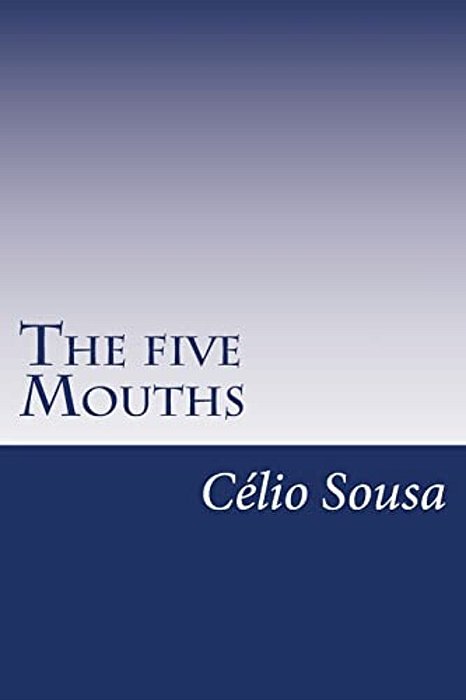 The Five Mouths-..