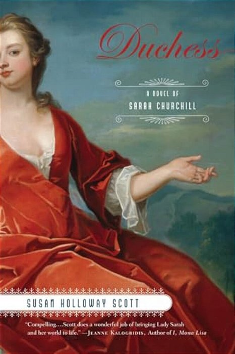 Duchess: A Novel Of Sarah Churchill-..