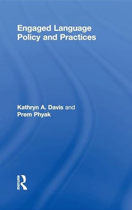 Engaged Language Policy And Practices-..