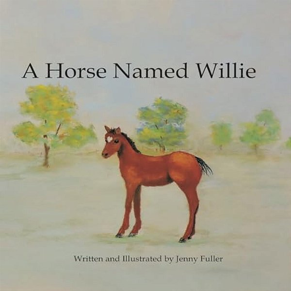 A Horse Named Willie-..