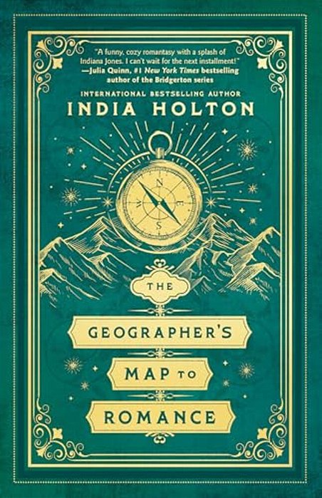The Geographer's Map To Romance-..