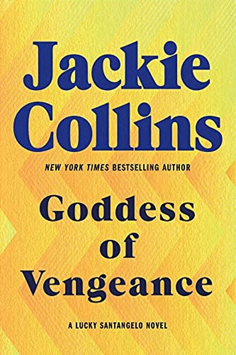 Goddess Of Vengeance: A Lucky Santangelo Novel-..