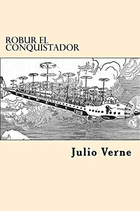 Robur El Conquistador (Spanish Edition)-..