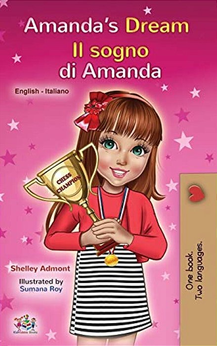 Amanda's Dream (English Italian Bilingual Book For Children)-..