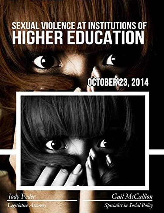 Sexual Violence At Institutions Of Higher Education-..