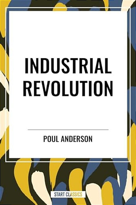 Industrial Revolution-..