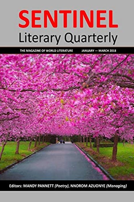 Sentinel Literary Quarterly: The Magazine Of World Literature-..