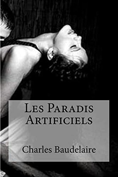 Les Paradis Artificiels-..