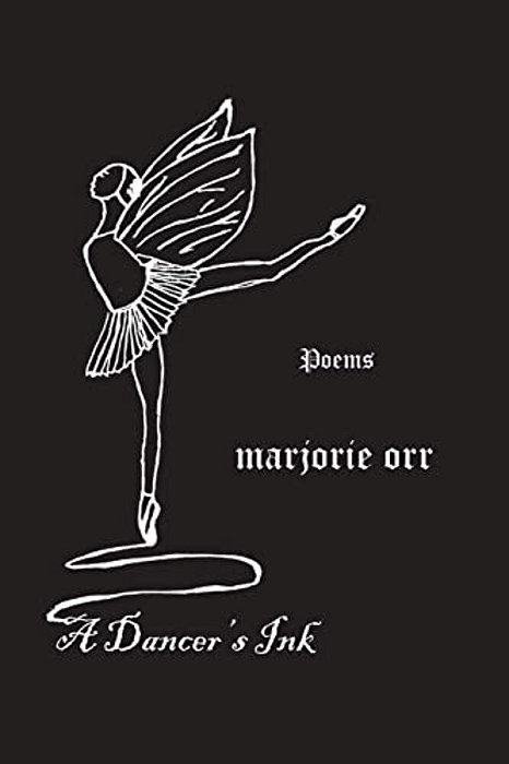 A Dancer's Ink: Poetry-..