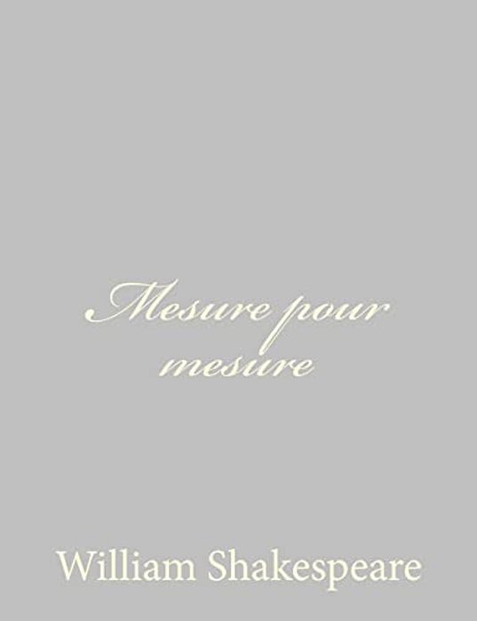 Mesure Pour Mesure-..