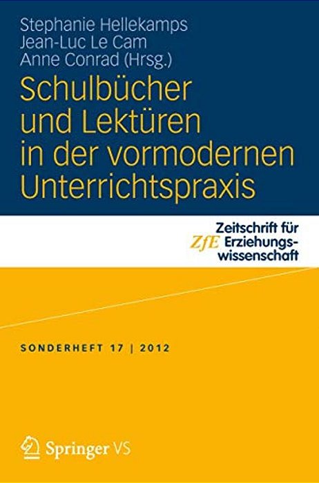 Schulbücher Und Lektüren In Der Vormodernen Unterrichtspraxis-..