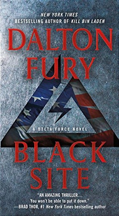 Black Site: A Delta Force Novel-..