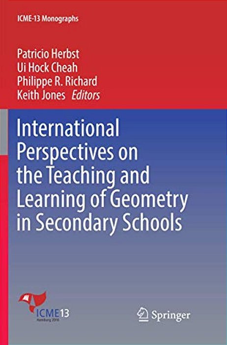 International Perspectives On The Teaching And Learning Of Geometry In Secondary Schools-..