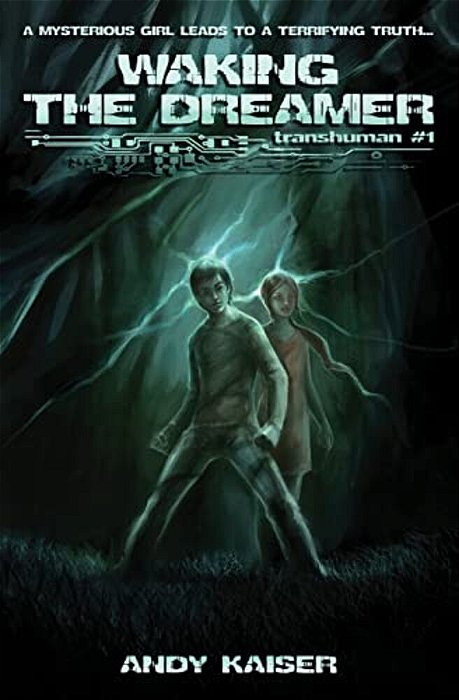 Waking The Dreamer: Transhuman #1-..