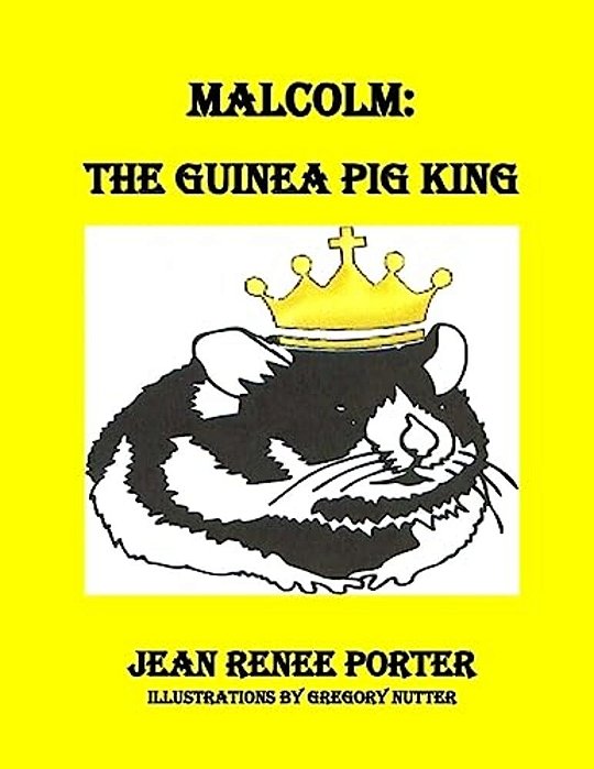 Malcolm: The Guinea Pig King-..