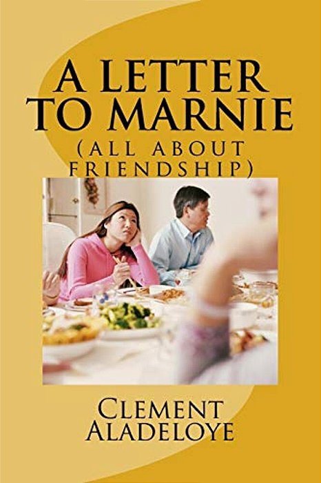 A Letter To Marnie: (All About Friendship)-..