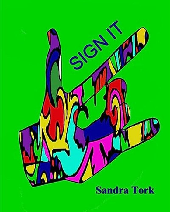 Sign It: Sign It - Coloring For Adults-..