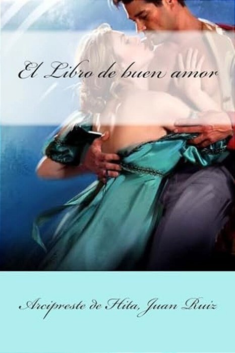 El Libro De Buen Amor-..