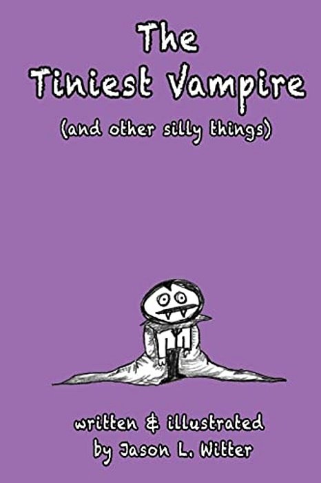The Tiniest Vampire (And Other Silly Things)-..