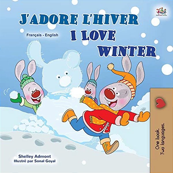 I Love Winter (French English Bilingual Children's Book)-..